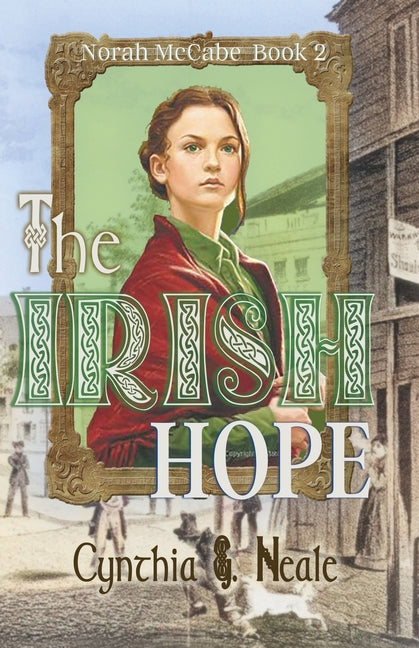 The Irish Hope by Neale, Cynthia G.