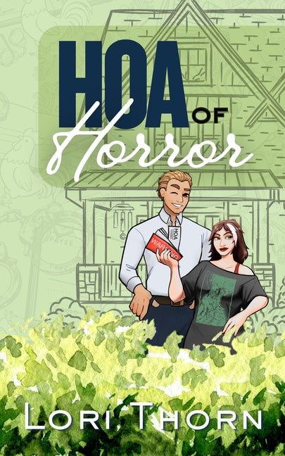 HOA of Horror by Thorn, Lori