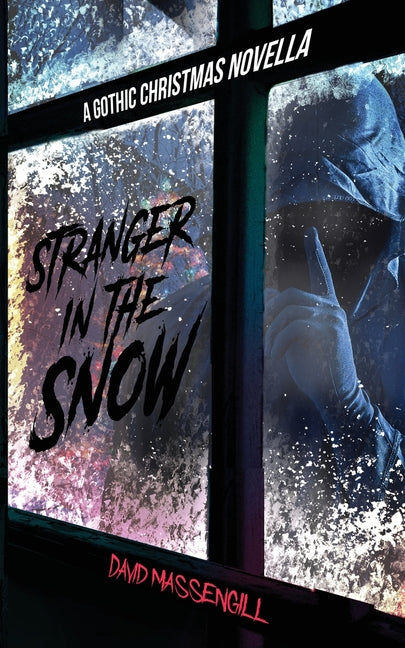 Stranger in the Snow by Massengill, David