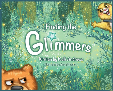 Finding the Glimmers by Andrews, Kelli