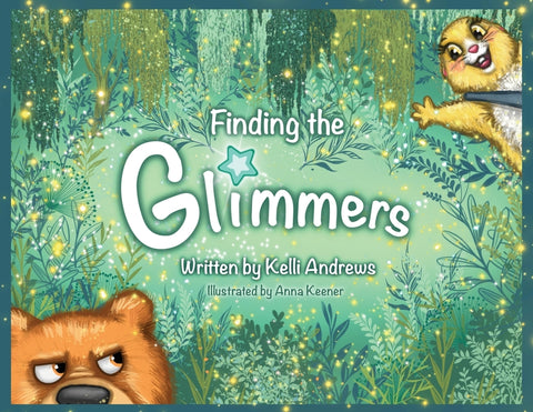Finding the Glimmers by Andrews, Kelli