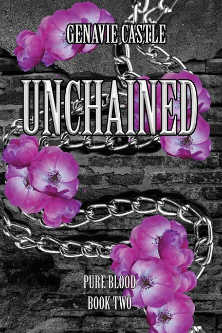 Unchained