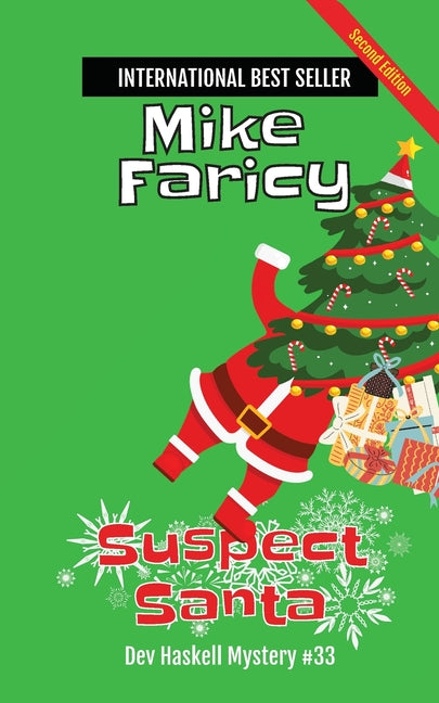 Suspect Santa: Dev Haskell Private Investigator Book 33, Second Edition: Dev Haskell Private Investigator Book 33 Second Edition: Second Edition by Faricy, Mike