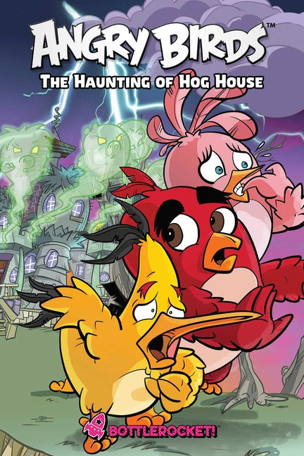 Angry Birds: The Haunting of Hog House by Tobin, Paul