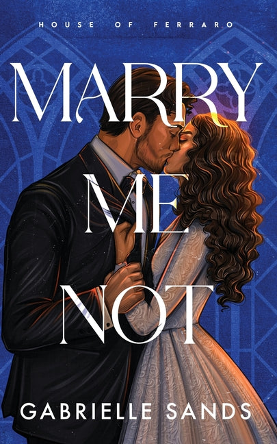 Marry Me Not