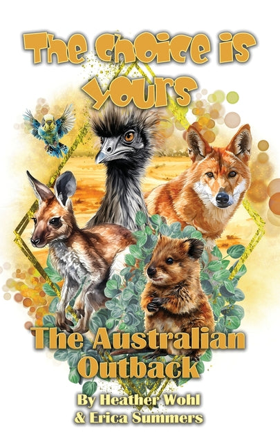The Australian Outback: The Choice is Yours Book 5