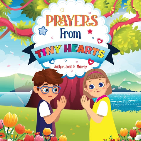 Prayers From Tiny Hearts