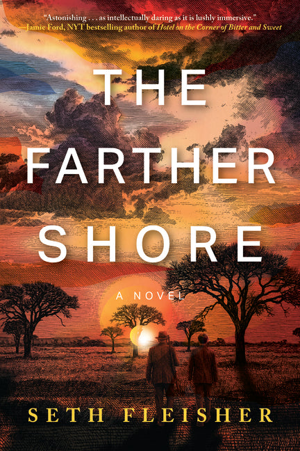 The Farther Shore by Fleisher, Seth