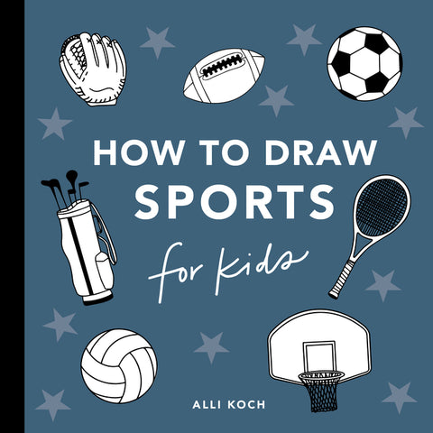Sports: How to Draw Books for Kids