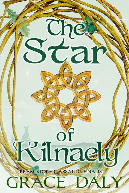 The Star of Kilnaely by Daly, Grace