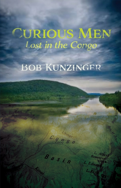 Curious Men: Lost in the Congo