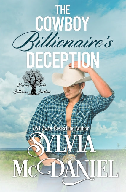 The Cowboy Billionaire's Deception Book 5 by McDaniel, Sylvia