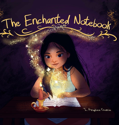 The Enchanted Notebook by Garcia, I. Angelica