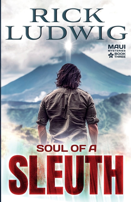 Soul of a Sleuth by Ludwig, Rick