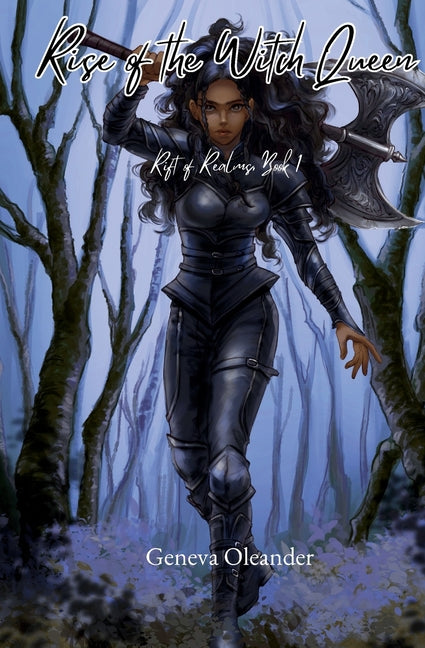 Rise of the Witch Queen by Oleander, Geneva
