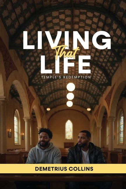 Living That Life: Shadows Of The Past