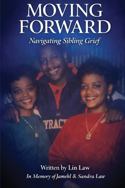 Moving Forward: Navigating Sibling Grief