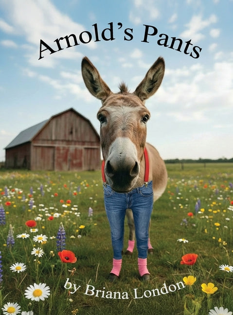 Arnold's Pants by London, Briana
