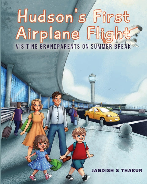 Hudson's First Airplane Flight: Visiting Grandparents on Summer Break