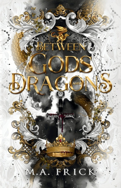 Between Gods and Dragons