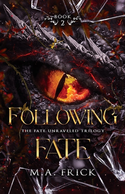 Following Fate