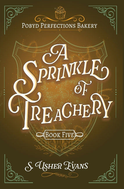 A Sprinkle of Treachery by Evans, S. Usher