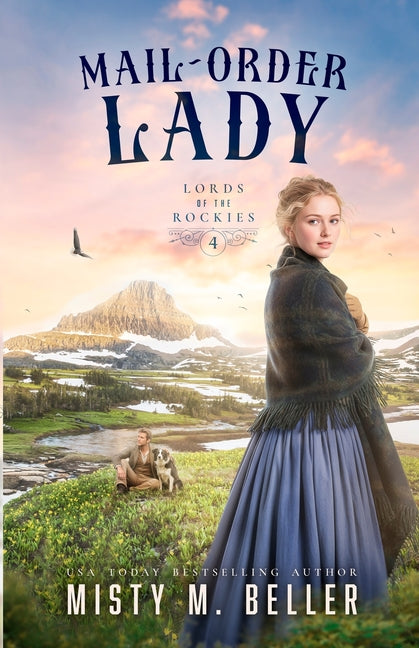 Mail-Order Lady by Beller, Misty M.