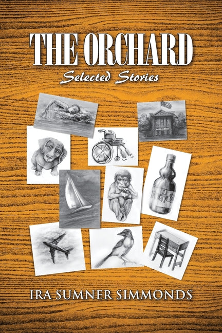 The Orchard: Selected Stories