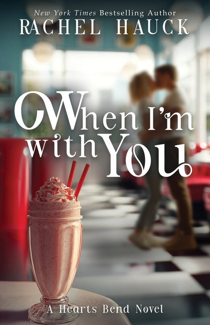 When I'm With You