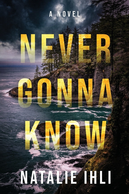 Never Gonna Know by Ihli, Natalie