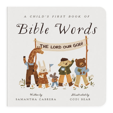 A Child's First Book of Bible Words by Cabrera, Samantha
