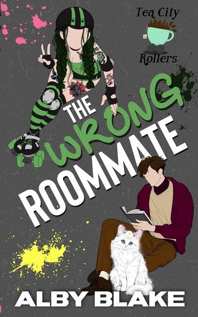 The Wrong Roommate