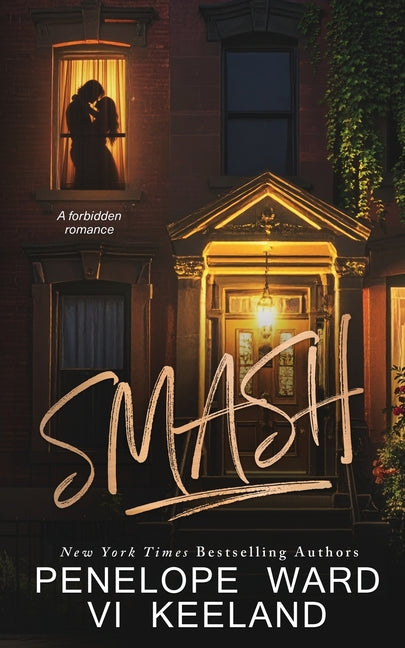 Smash: (Special Edition) by Ward, Penelope