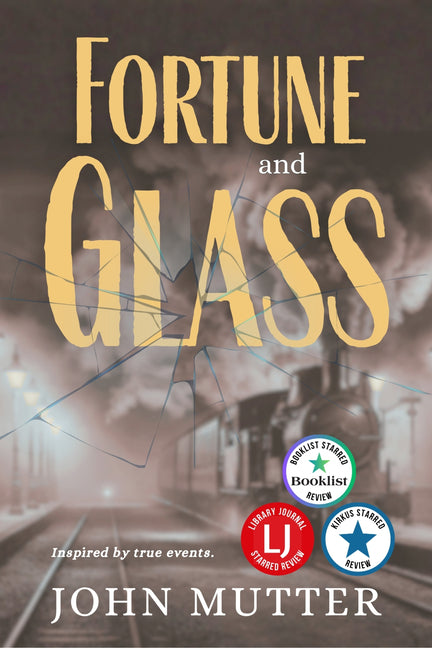 Fortune and Glass by Mutter, John