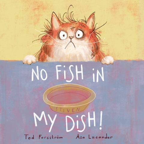 No Fish in My Dish