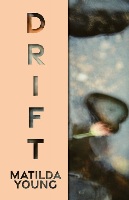 Drift by Young, Matilda