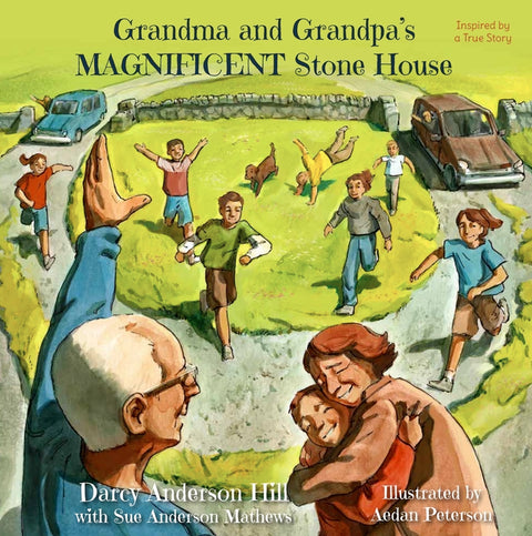 Grandma and Grandpa's Magnificent Stone House by Hill, Darcy Anderson