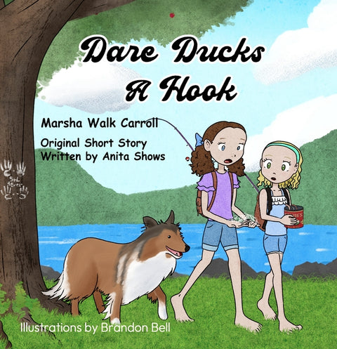 Dare Ducks a Hook by Carroll, Marsha