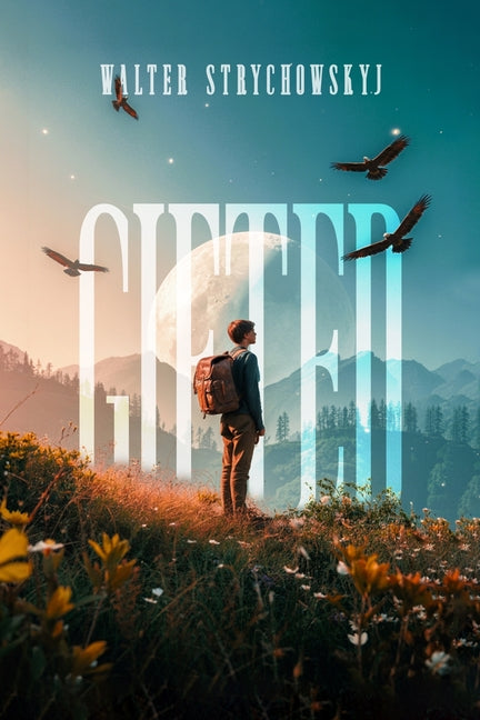 Gifted by Strychowskyj, Walter
