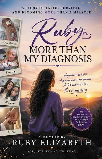 More Than My Diagnosis by Elizabeth, Ruby