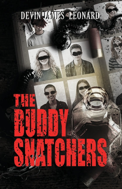 The Buddy Snatchers by Leonard, Devin James