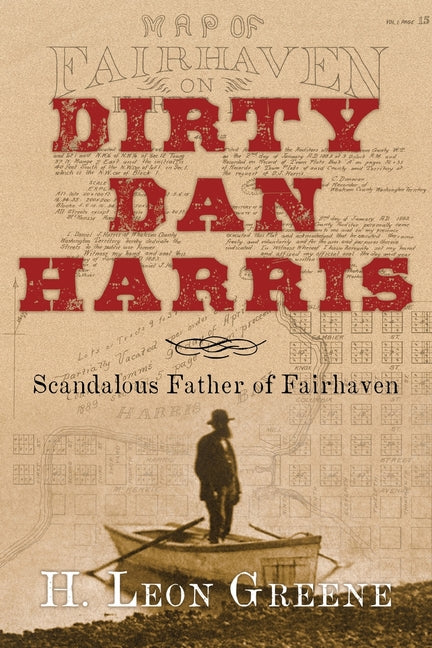Dirty Dan Harris by Greene, H. Leon