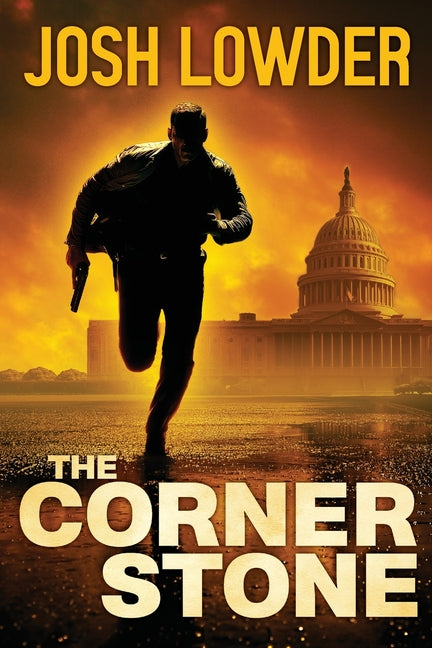 The Cornerstone by Lowder, Josh