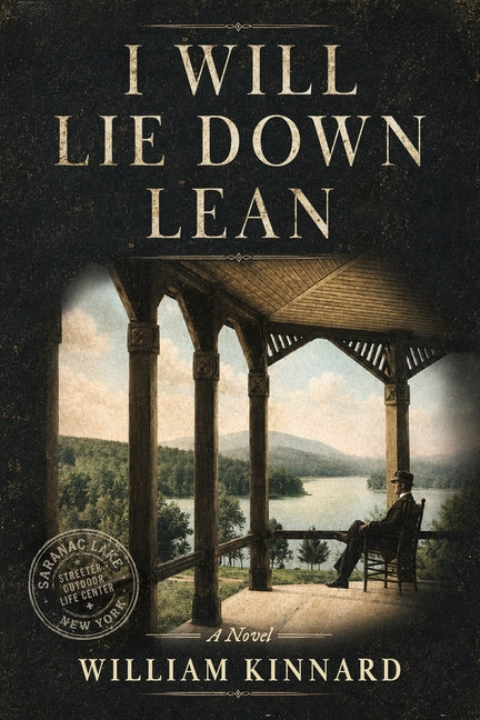 I Will Lie Down Lean by Kinnard, William