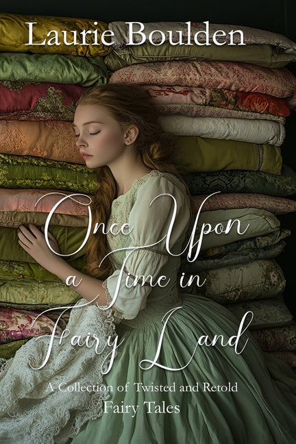 Once Upon a Time in Fairy Land
