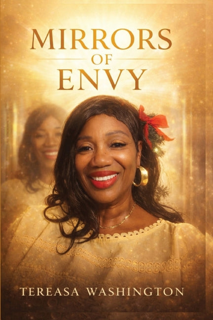 Mirrors Of Envy by Washington, Tereasa