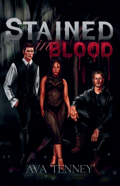 Stained in Blood I by Tenney, Ava