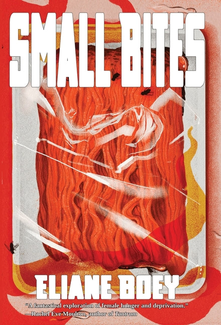 Small Bites by Boey, Eliane