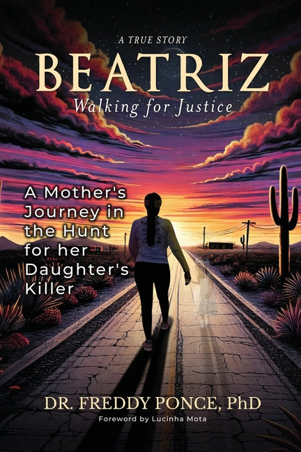 Beatriz Walking for Justice