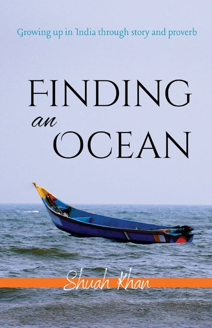 Finding an Ocean by Khan, Shuah